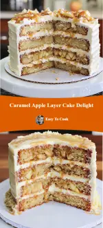 Caramel Apple Layer Cake Delight