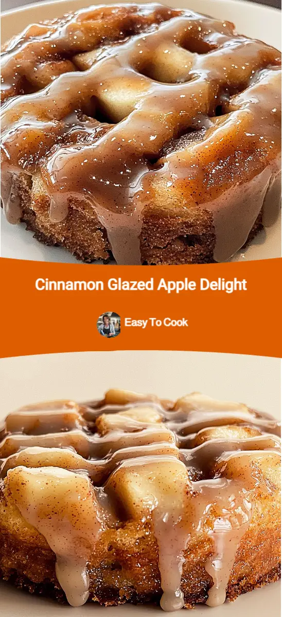 Cinnamon Glazed Apple Delight