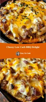 Cheesy Low Carb BBQ Delight