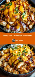 Cheesy Low Carb BBQ Chicken Bowl