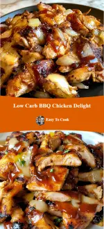 Low Carb BBQ Chicken Delight